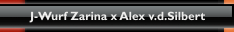 J-Wurf Zarina x Alex v.d.Silbert